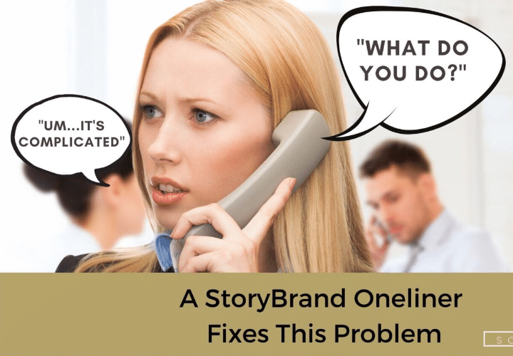 StoryBrand One-Liner Image